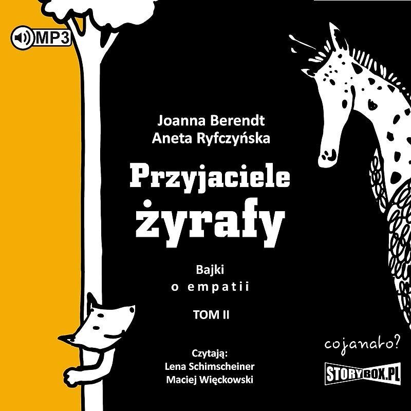 Cd mp3 przyjaciele żyrafy. Bajki o empatii. Tom 2