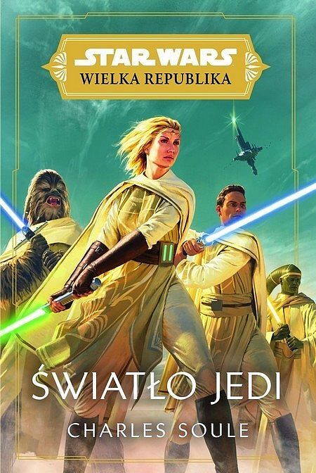 Star Wars Wielka Republika. Światło Jedi