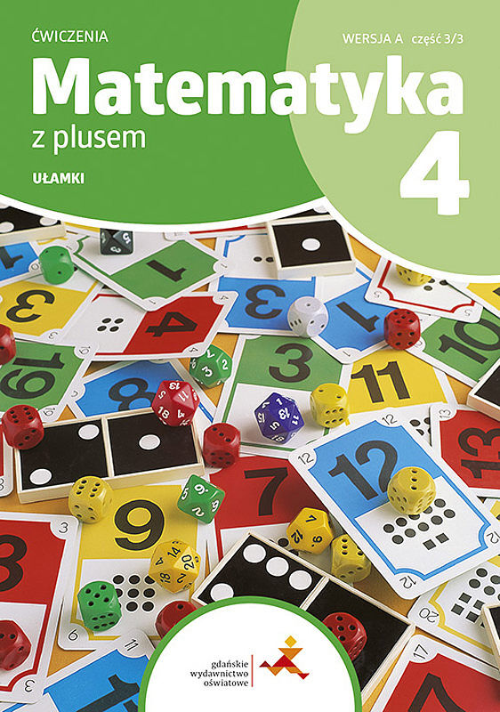 Matematyka z plusem ćwiczenia dla klasy 4 ułamki wersja a 3/3 szkoła podstawowa edycja 2023/2024