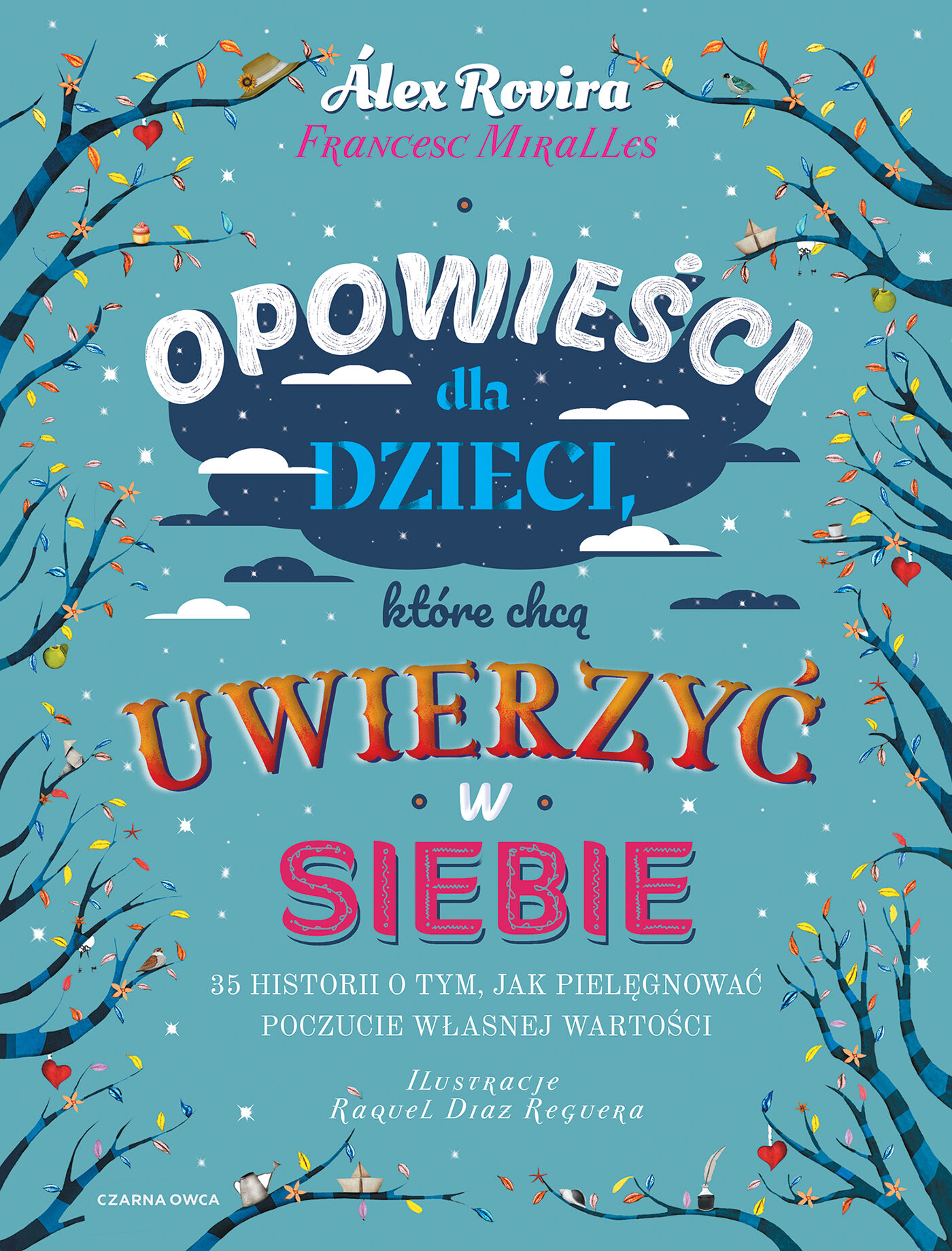 Opowieści dla dzieci, które chcą uwierzyć w siebie (e-book)