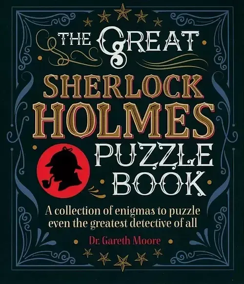 The Great Sherlock Holmes Puzzle Book