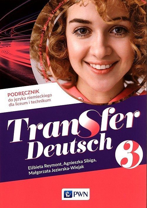 Transfer Deutsch 3 Podręcznik do języka niemieckiego