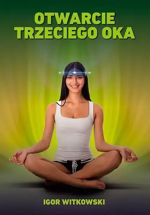 Otwarcie Trzeciego Oka