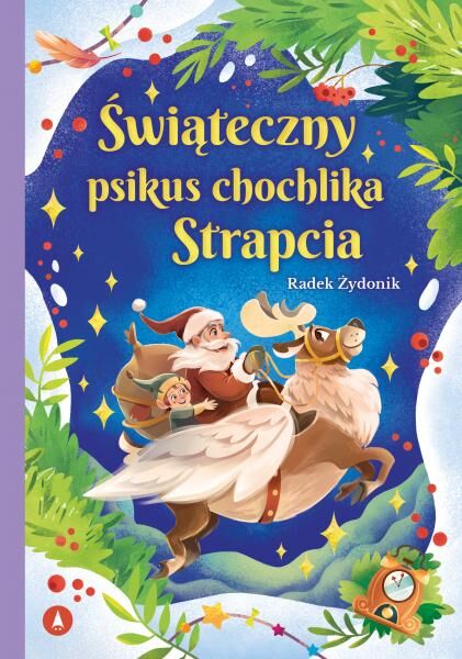 Świąteczny psikus chochlika Strapcia