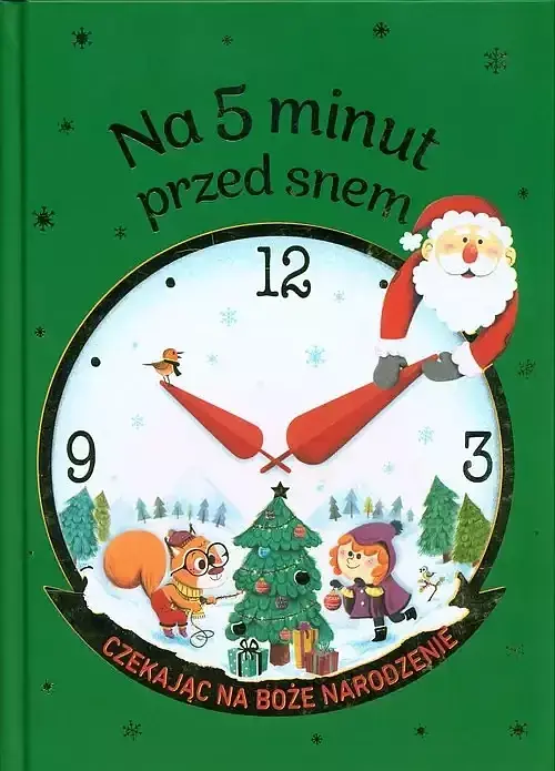 Na 5 minut przed snem. Czekając na Boże Narodzenie