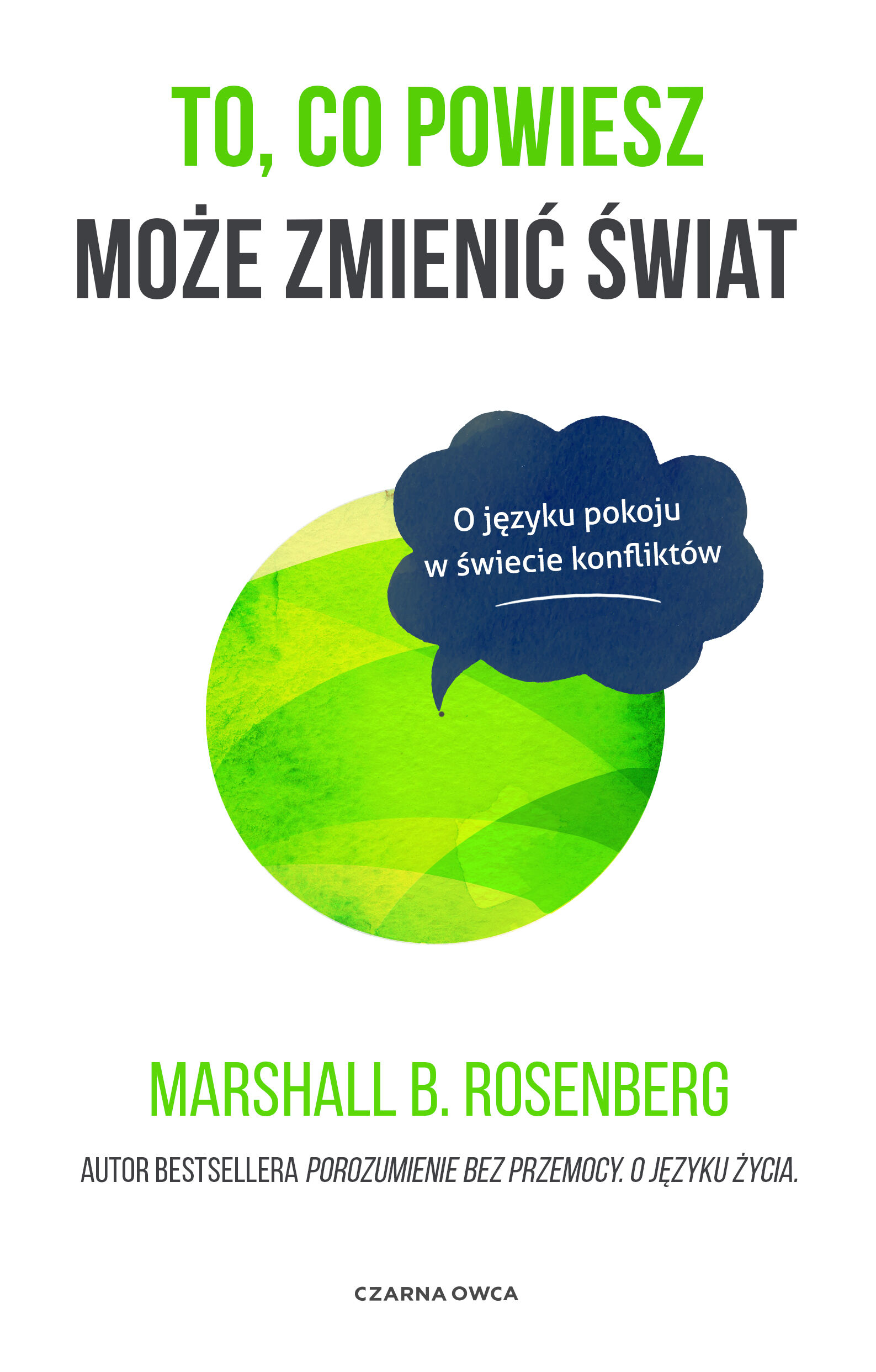 To, co powiesz może zmienić świat (e-book)