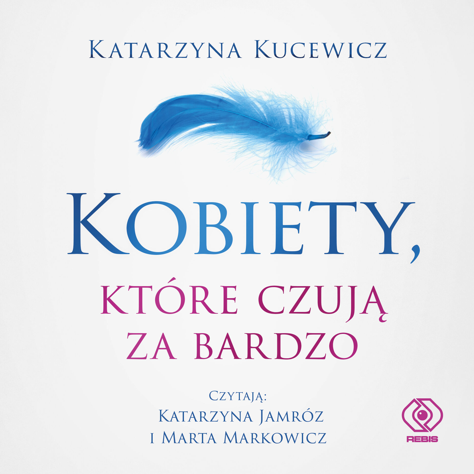 Kobiety, które czują za bardzo (audiobook MP3)