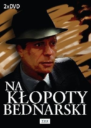 Na kłopoty Bednarski