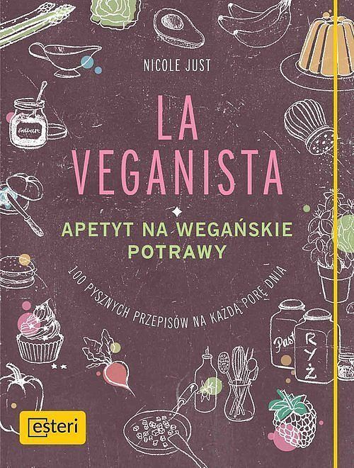La Veganista Apetyt na wegańskie potrawy