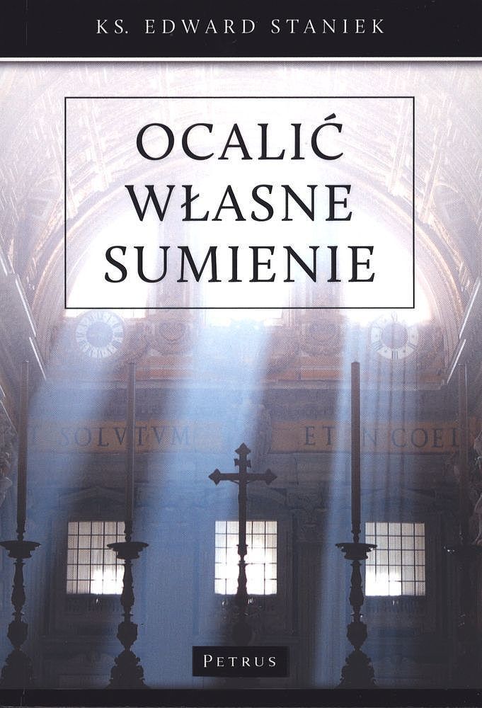 Ocalić własne sumienie bogactwo dekalogu