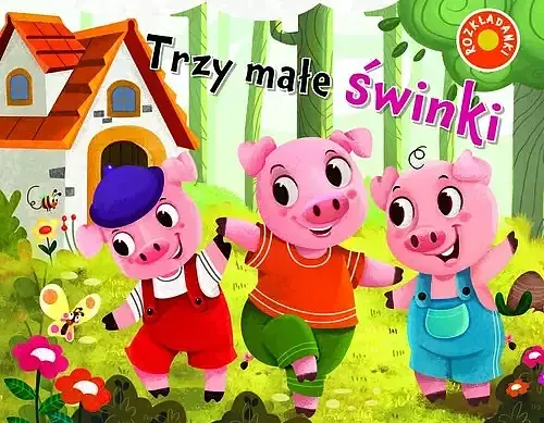 Trzy małe świnki. Rozkładanki