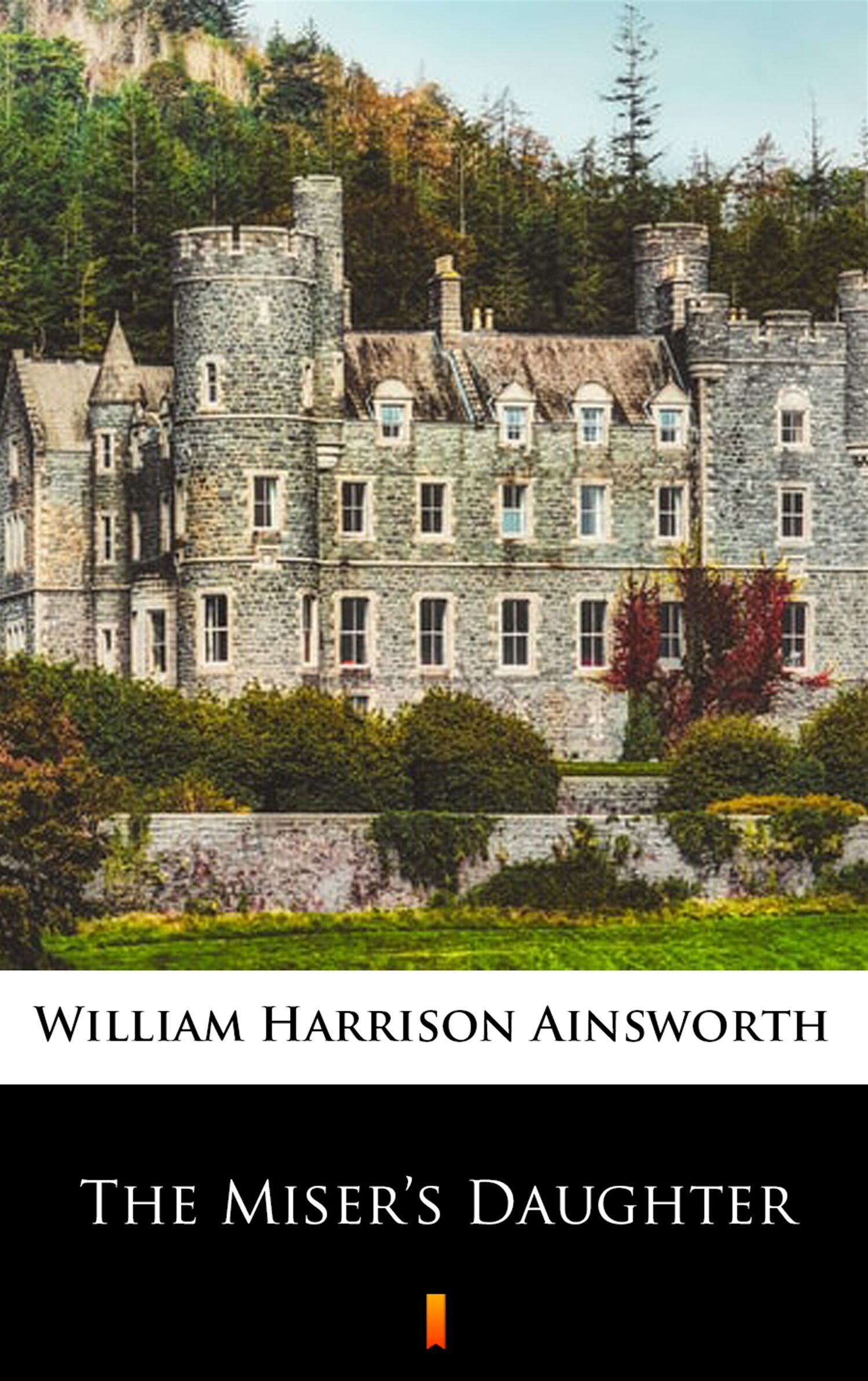 The Miser’s Daughter (e-book)