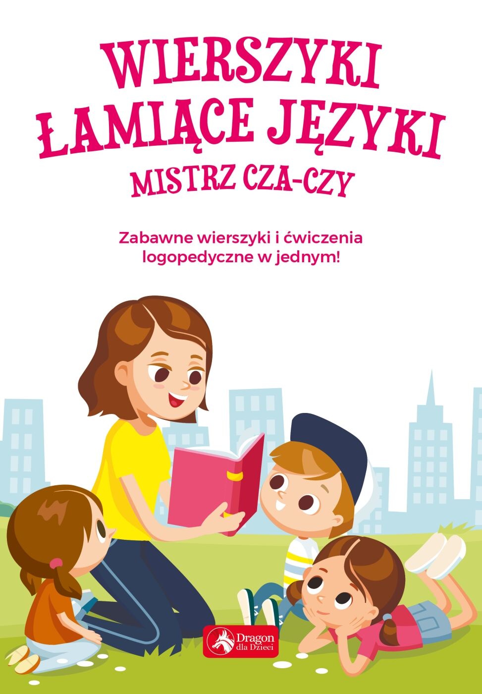 Wierszyki łamiące języki. Mistrz cza-czy