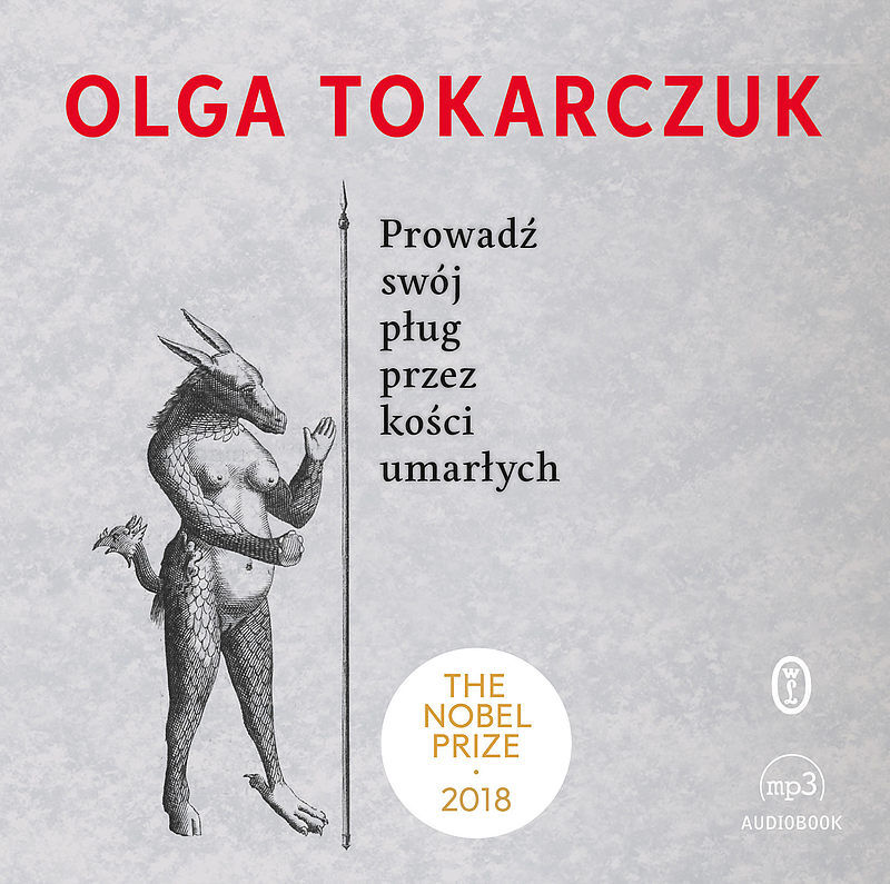 Prowadź swój pług przez kości umarłych (audiobook CD)