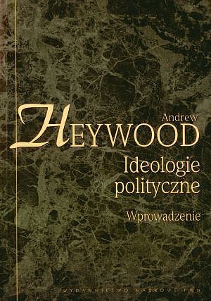 Ideologie polityczne. Wprowadzenie