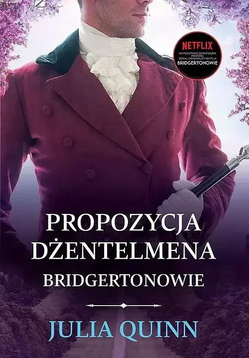 Propozycja dżentelmena /Bridgertonowie