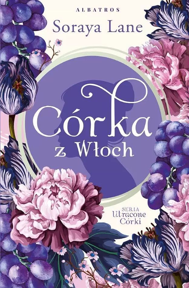 Córka z włoch. Utracone córki. Tom 1