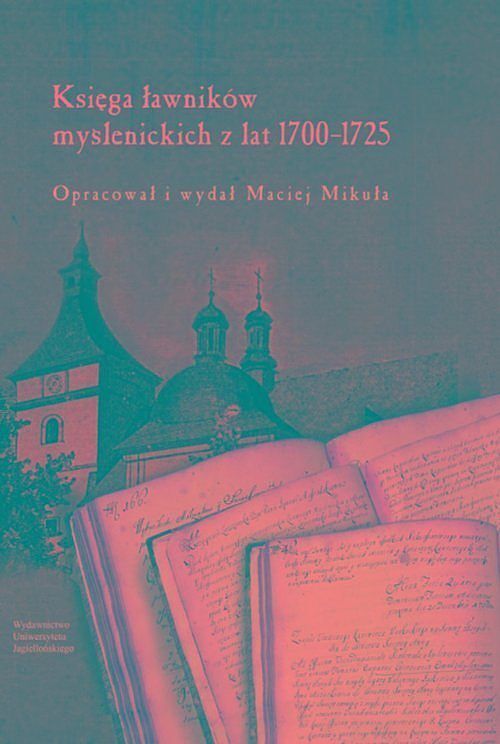 Księga ławników myślenickich z lat 1700-1725