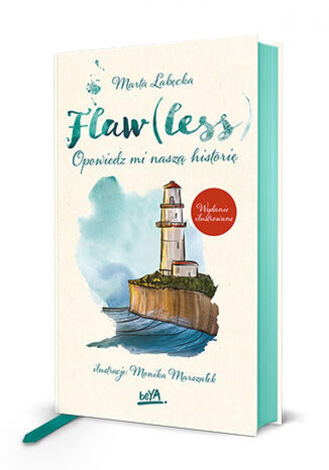 Flaw(less). Opowiedz mi naszą historię. Wydanie ilustrowane (e-book)