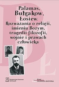 Palamas Bułgakow Łosiew