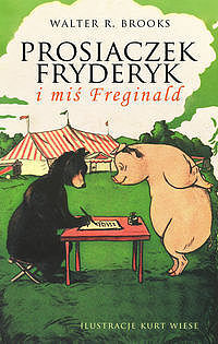 Prosiaczek Fryderyk i miś Freginald