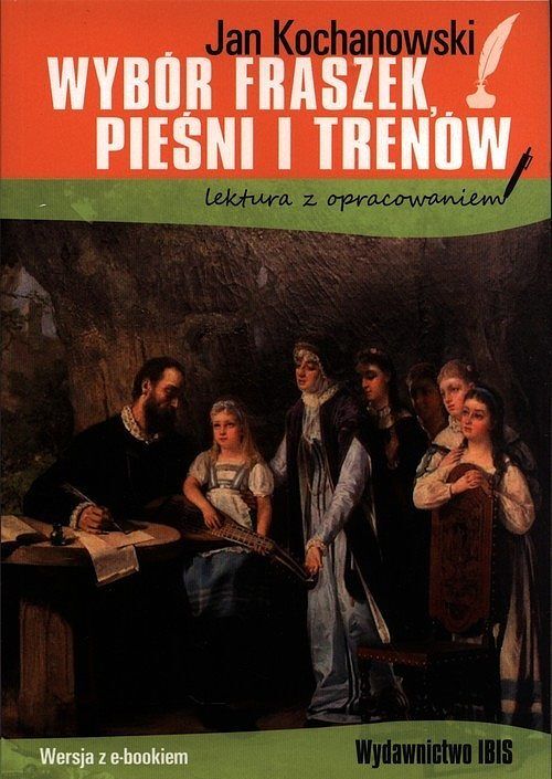 Wybór fraszek pieśni i trenów