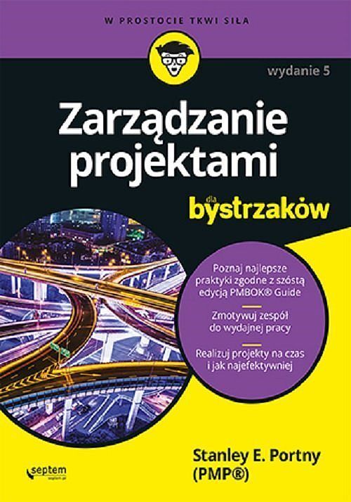 Zarządzanie projektami dla bystrzaków.