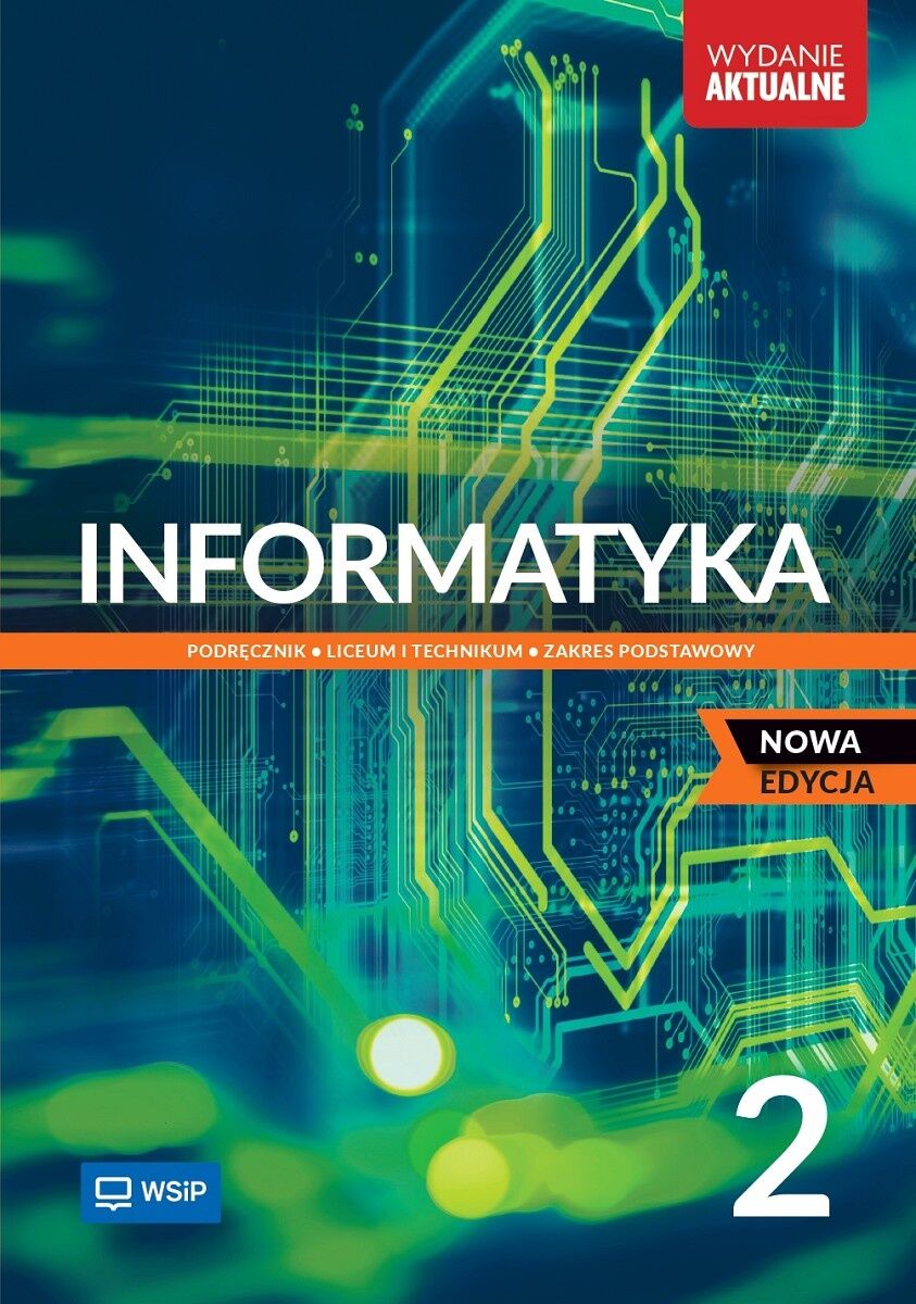 Nowa Informatyka Podręcznik liceum i technikum klasa 2 zakres podstawowy