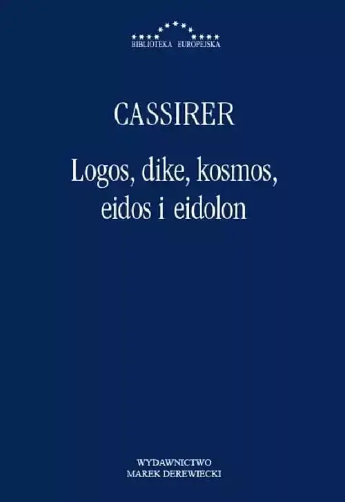 Logos dike kosmos eidos i eidolon