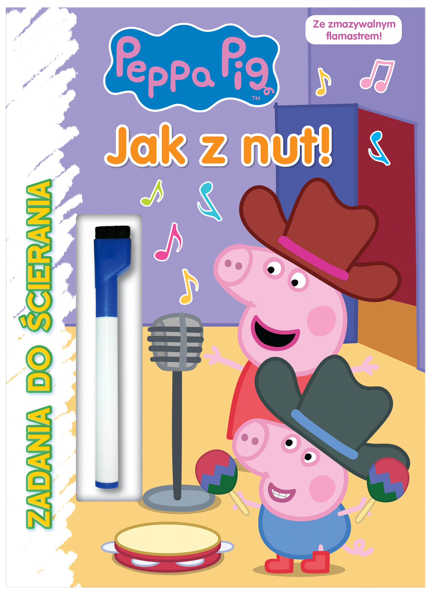 Peppa Pig. Zadania do ścierania. Jak z nut!