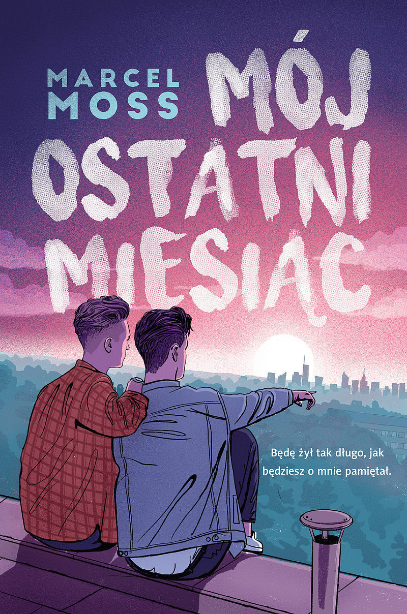 Mój ostatni miesiąc
