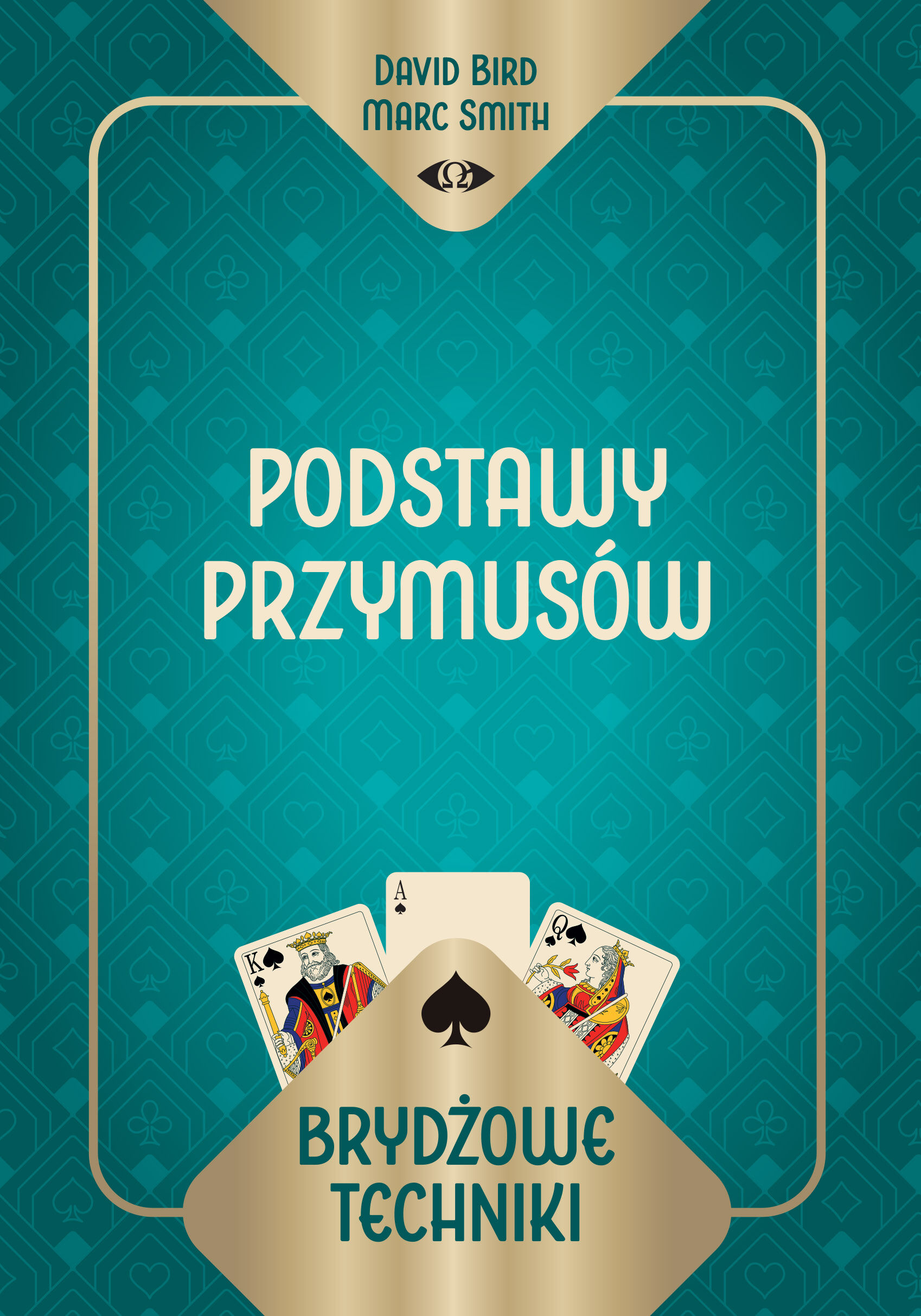 Brydżowe techniki. Podstawy przymusów