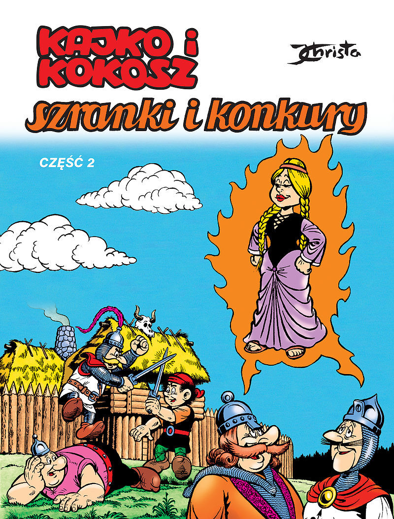 Kajko i Kokosz - 05 - Szranki i konkury, cz.2