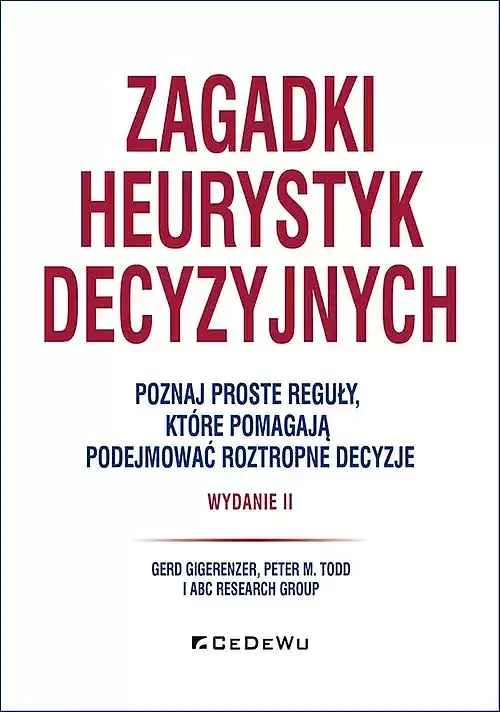 Zagadki heurystyk decyzyjnych