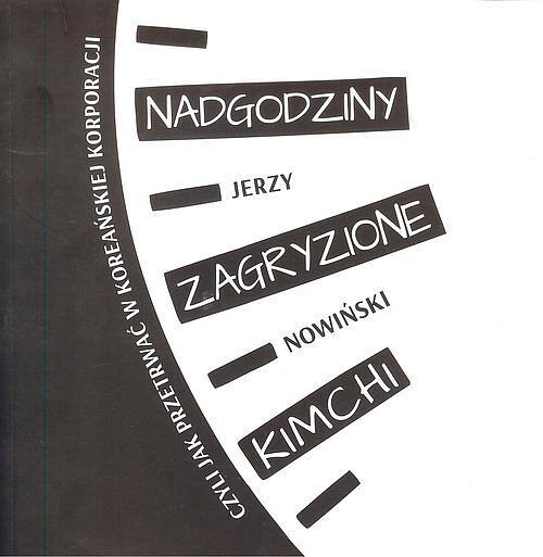 Nadgodziny zagryzione kimchi