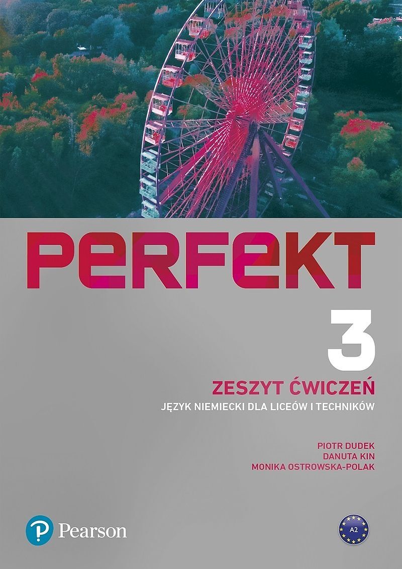 Perfekt 3 język niemiecki liceum i technikum zeszyt ćwiczeń