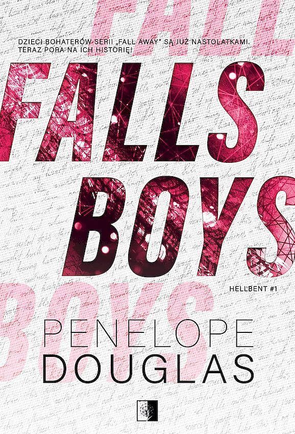 Falls boys. Hellbent. Tom 1