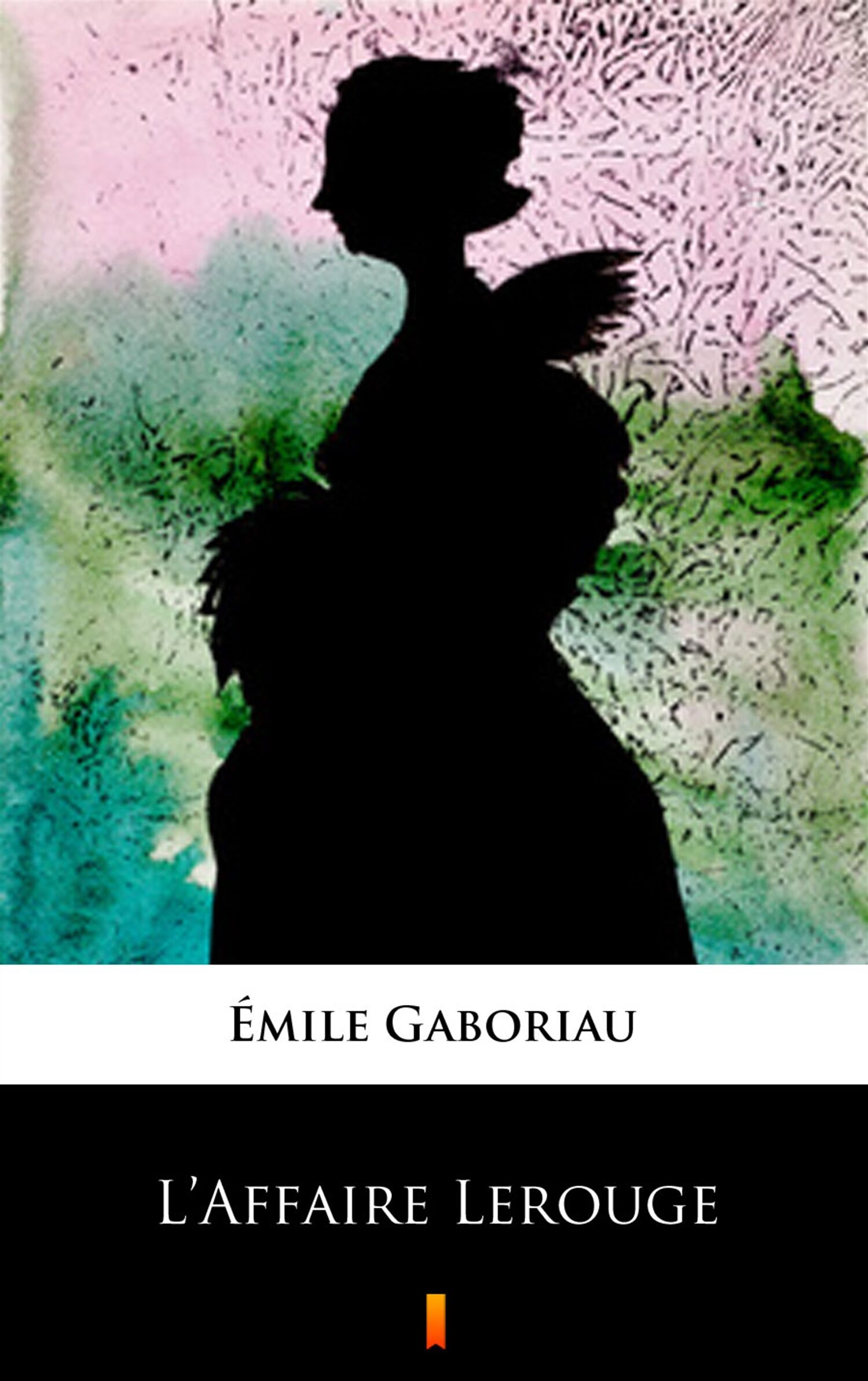 L’Affaire Lerouge (e-book)