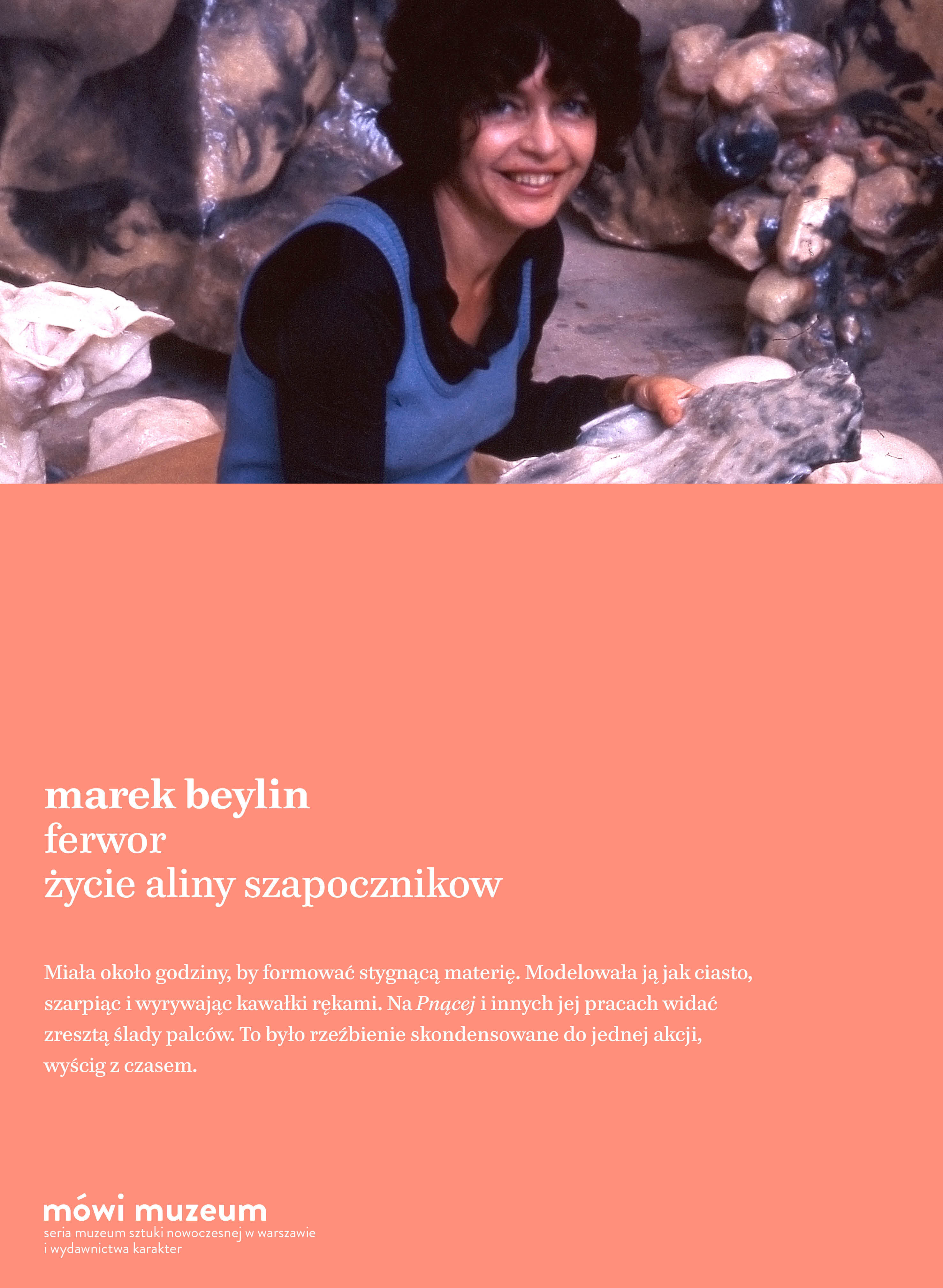 Ferwor. Życie Aliny Szapocznikow