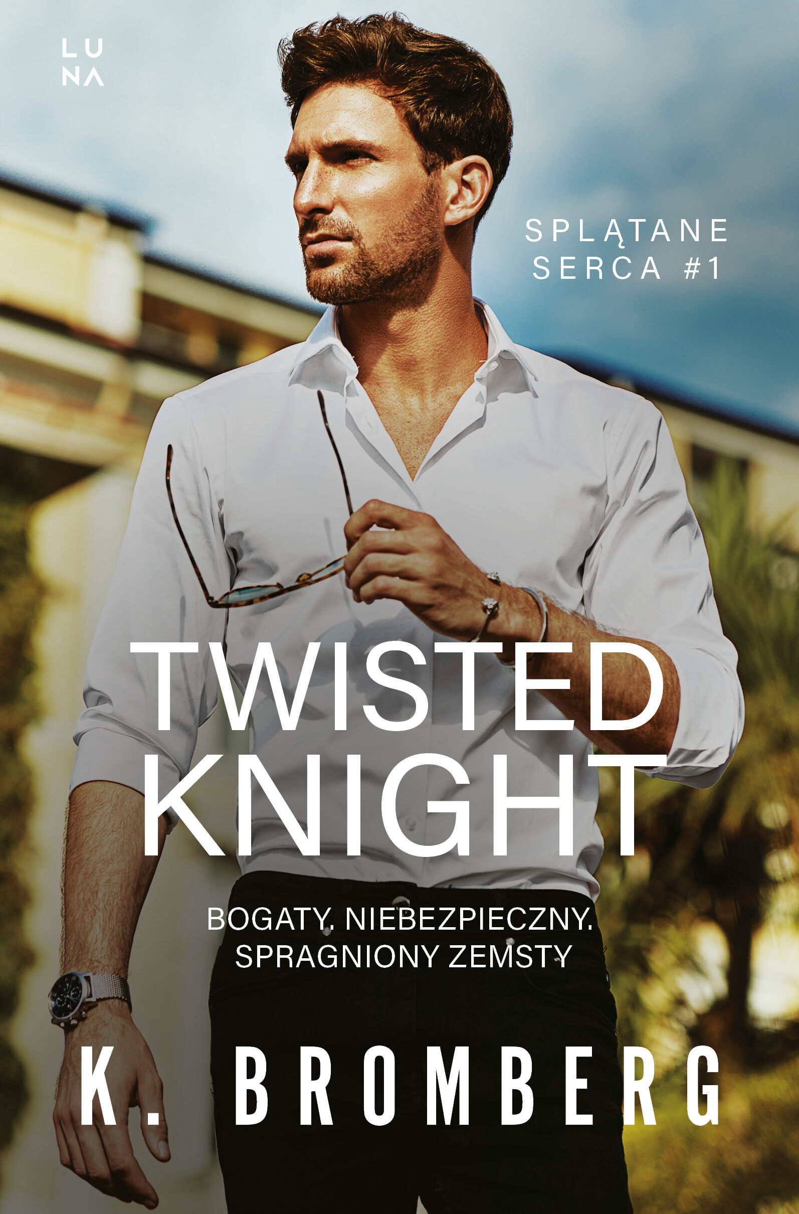 Twisted Knight. Splątane serca. Tom 1