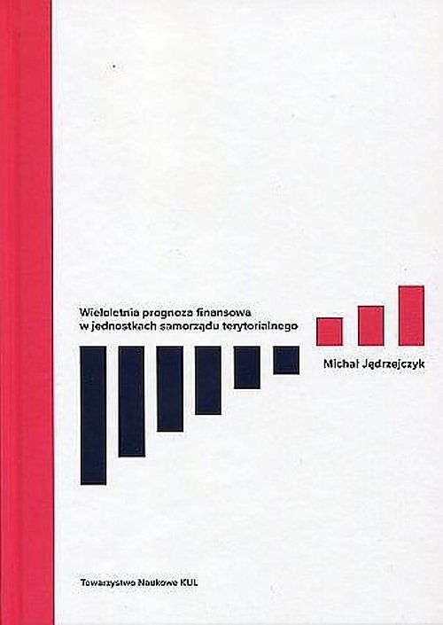 Wieloletnia prognoza finansowa w jednostkach samorządu terytorialnego