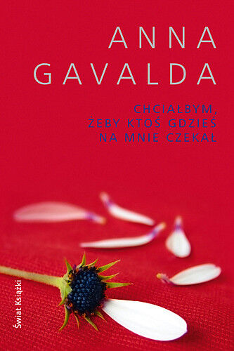 Chciałbym, żeby ktoś gdzieś na mnie czekał