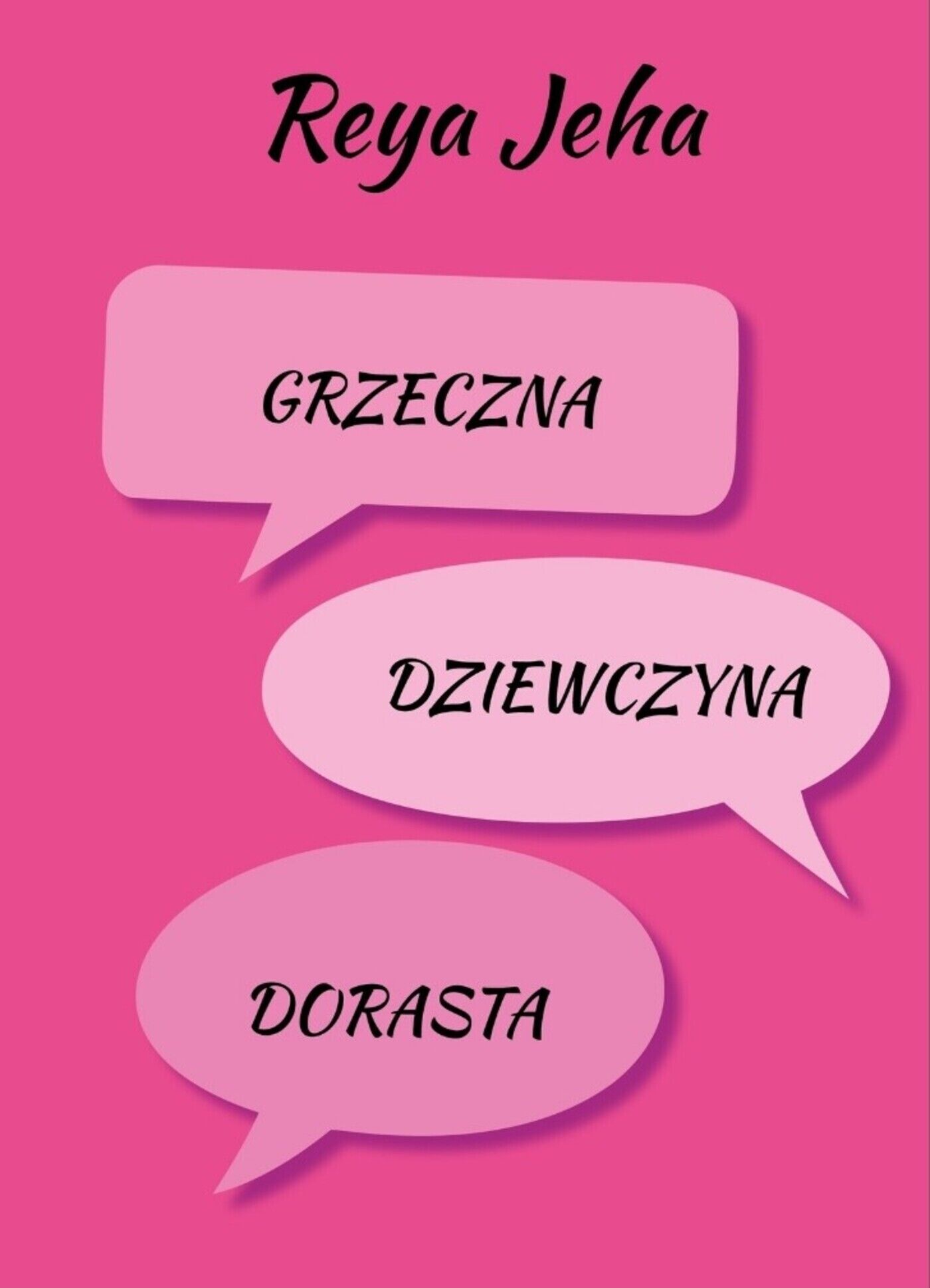 Grzeczna Dziewczyna. Dorasta (e-book)