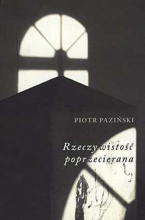 Rzeczywistość poprzecierana