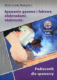 Spawanie gazowe i łukowe elektrodami otulonymi.