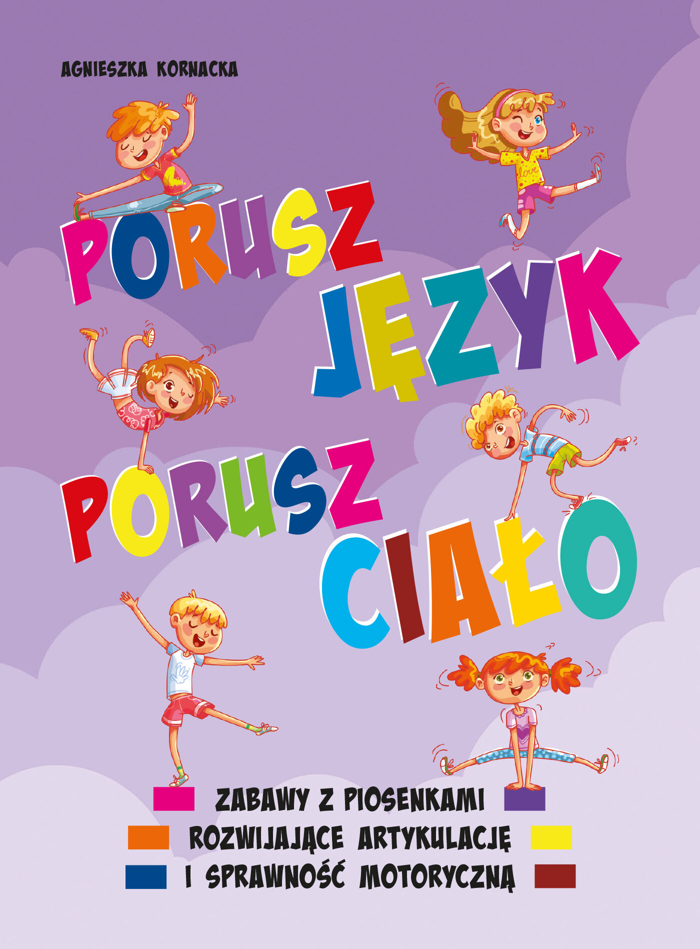 Porusz język, porusz ciało
