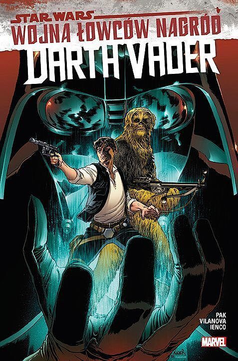 Star Wars - Darth Vader - 03 - Wojna łowców nagród