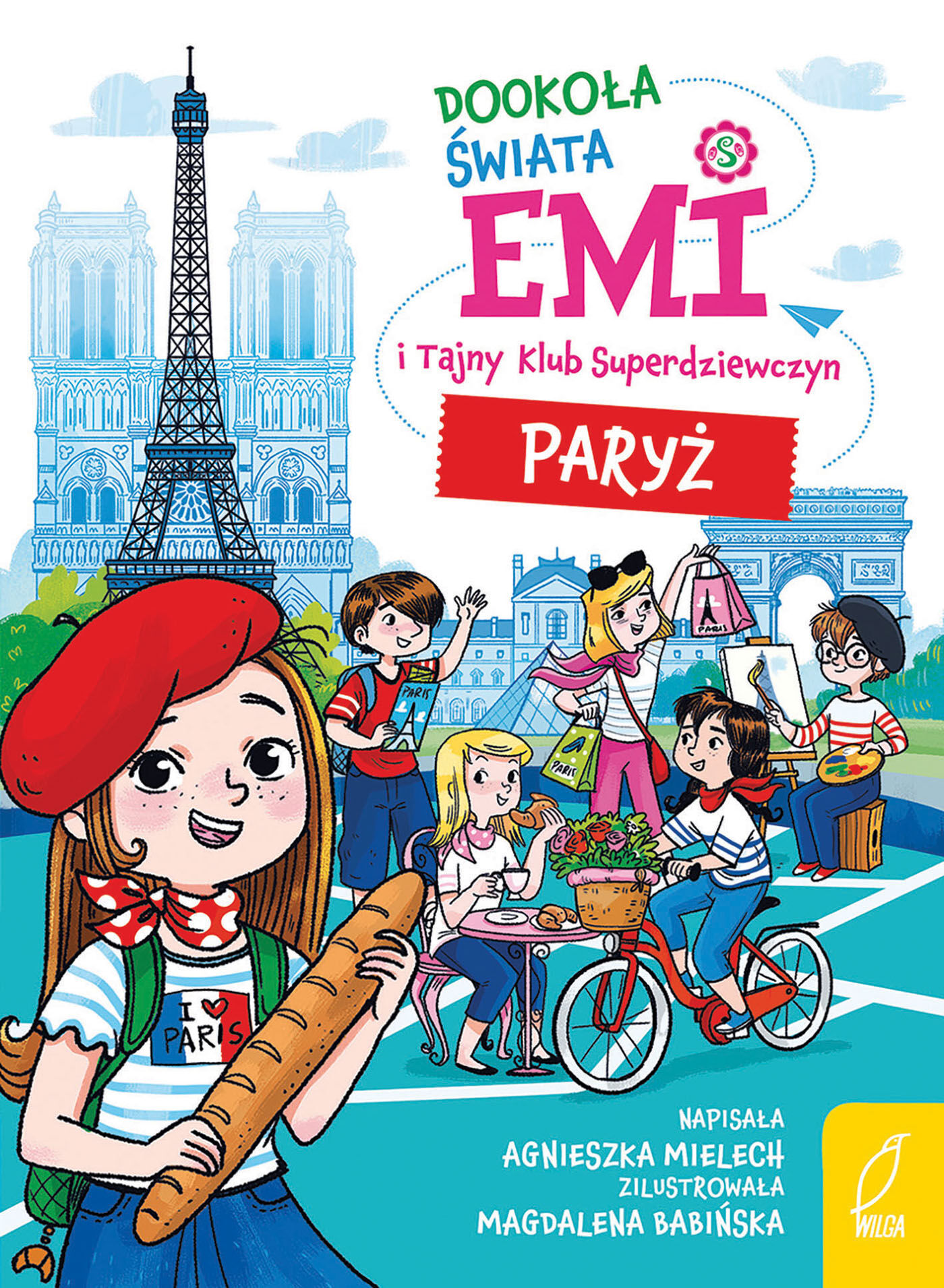 Emi i Tajny Klub Superdziewczyn. Dookoła świata. Paryż