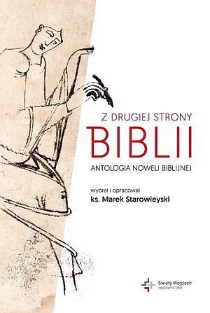 Z drugiej strony Biblii. Antologia noweli biblijnej