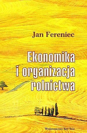 Ekonomika i organizacja rolnictwa